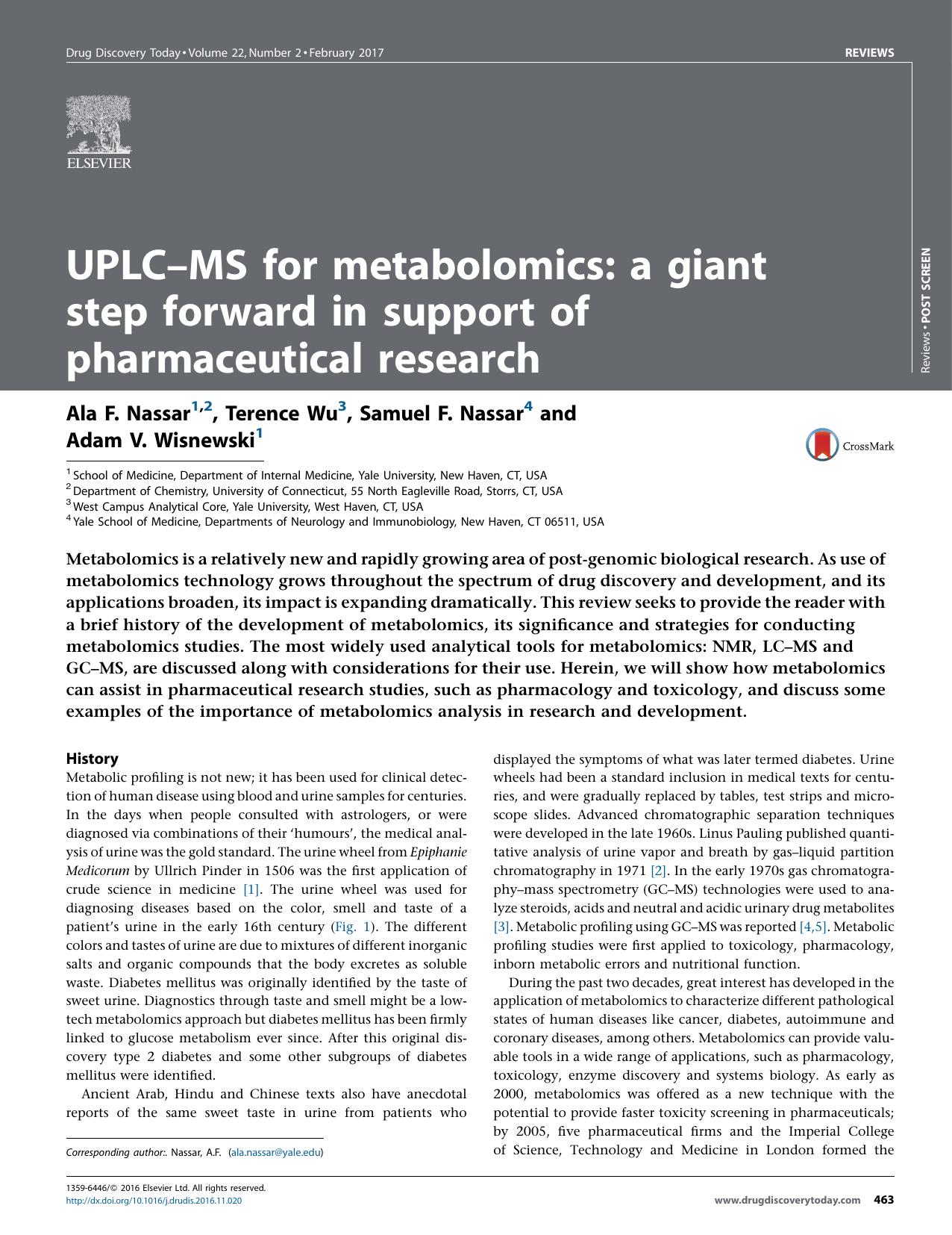 UPLCâMS for metabolomics: a giant step forward in support of pharmaceutical research by Ala F. Nassar & Terence Wu & Samuel F. Nassar & Adam V. Wisnewski