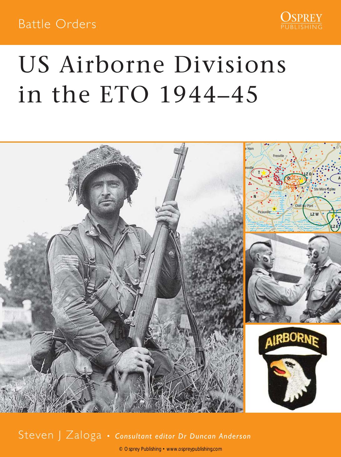 US Airborne Divisions in the ETO 1944-45 by Steven Zaloga
