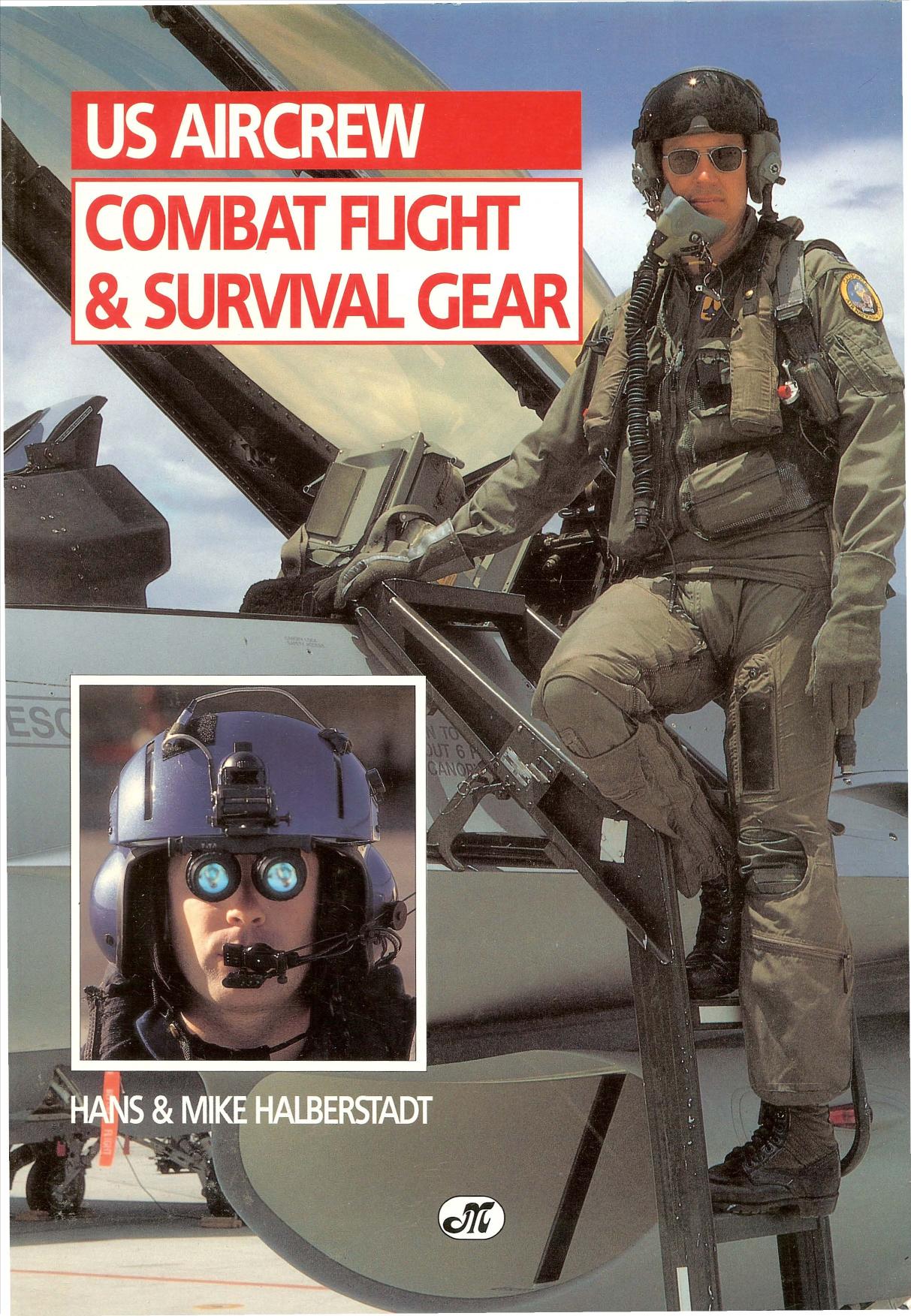 US Aircrew Combat Flight & Survival Gear by Unknow