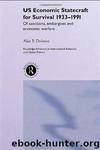 US Economic Statecraft for Survival, 1933-1991 by Alan P. Dobson