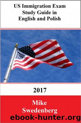 US Immigration Exam Study Guide in English and Polish by Mike Swedenberg