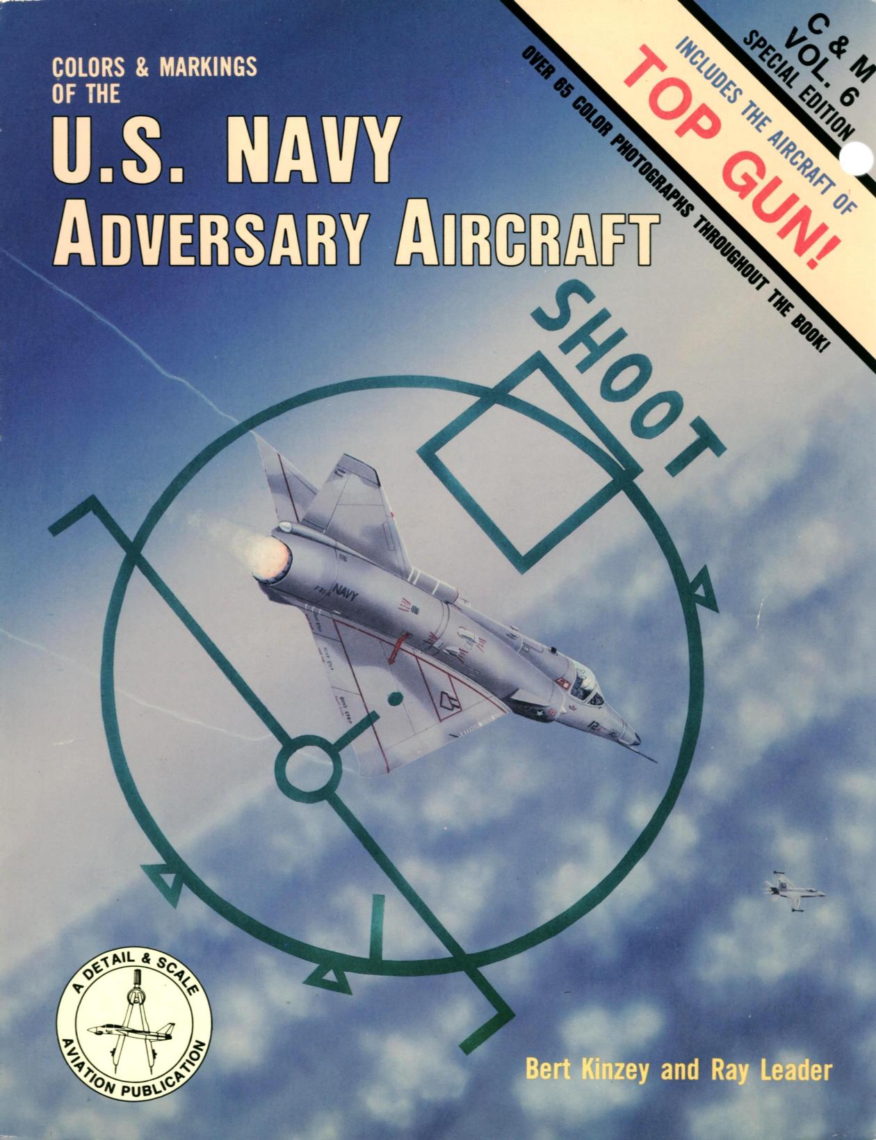 US Navy Adversary Aircraft by Bert Kinzey Ray Leader
