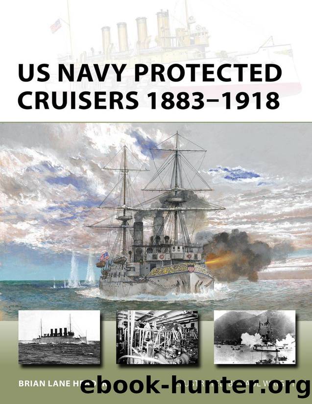 US Navy Protected Cruisers 1883â1918 by Brian Lane Herder & Paul Wright