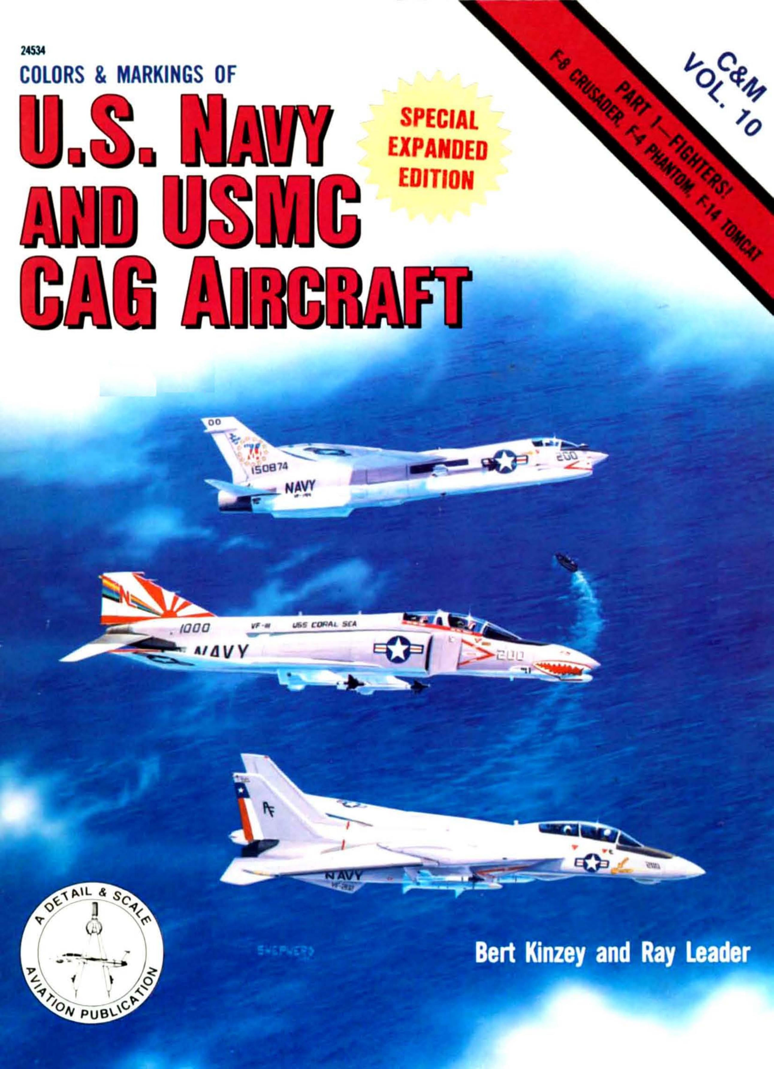 US Navy and USMC CAG Aircraft by Bert Kinzey Ray Leader