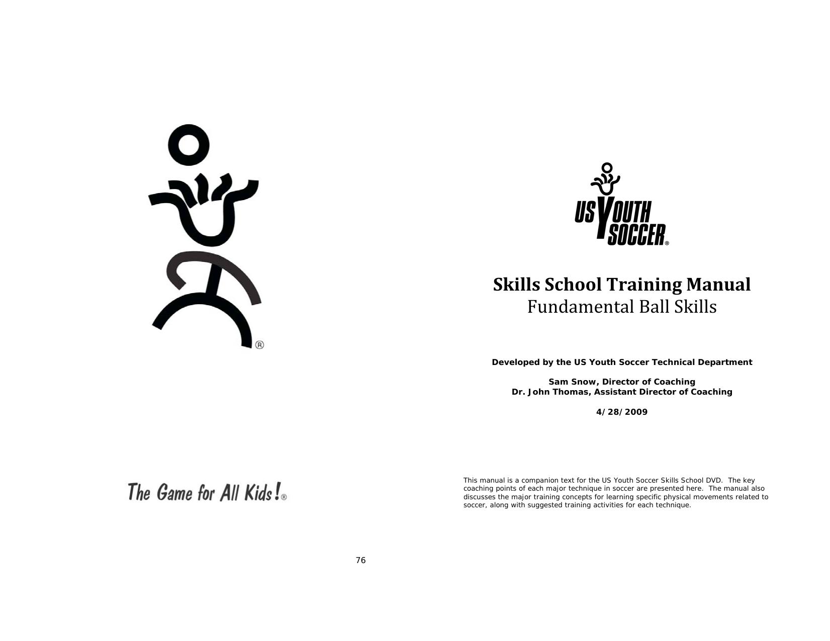 US Youth Soccer Player. Skills School Training Manual by Snow S