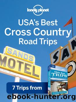 USA's Best Cross-Country Road Trips by Lonely Planet