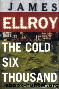 USA02 - The Cold Six Thousand by James Ellroy