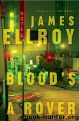 USA03 - Blood's a Rover by James Ellroy
