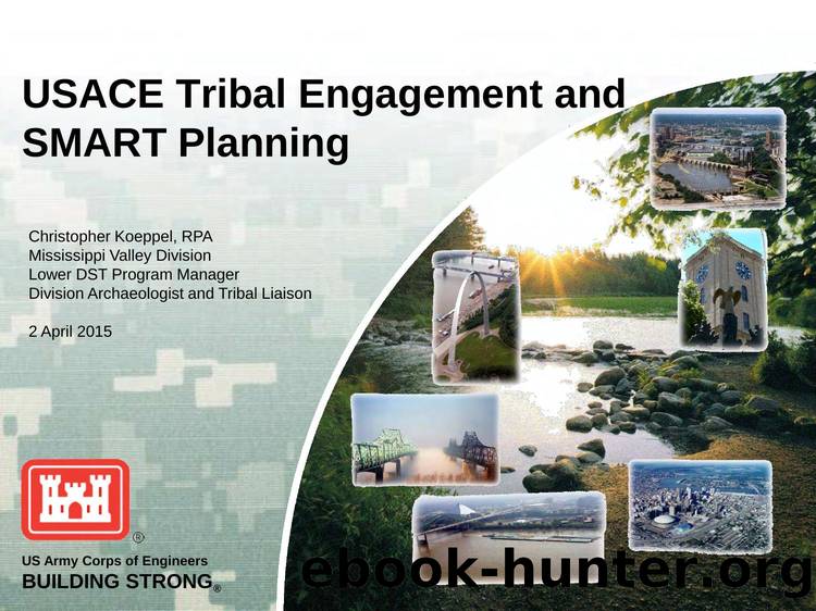 USACE Tribal Engagement and SMART Planning by Unknown