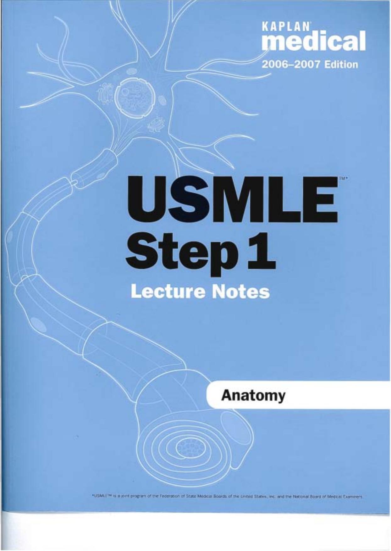 USMLE Step 1 Lecture Notes: Anatomy (Kaplan Medical) by David Seiden