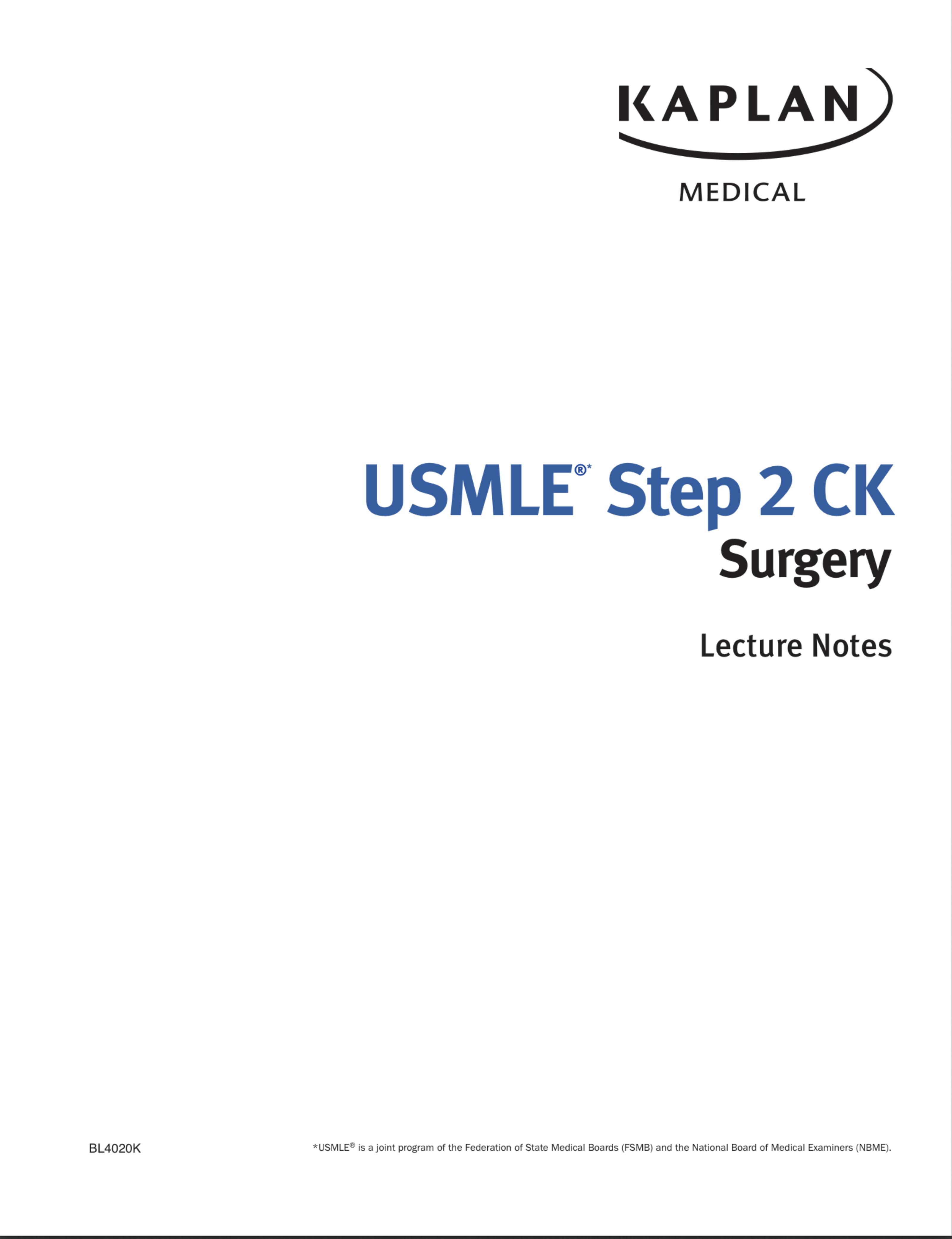 USMLE Step 2 CK Lecture Notes: Surgery by Kaplan