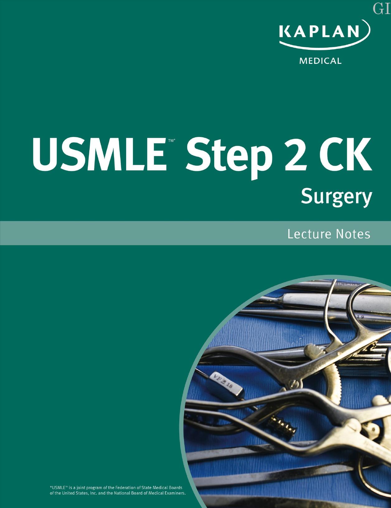 USMLE Step 2 Ck Surgery Lecture Notes by Kaplan Inc