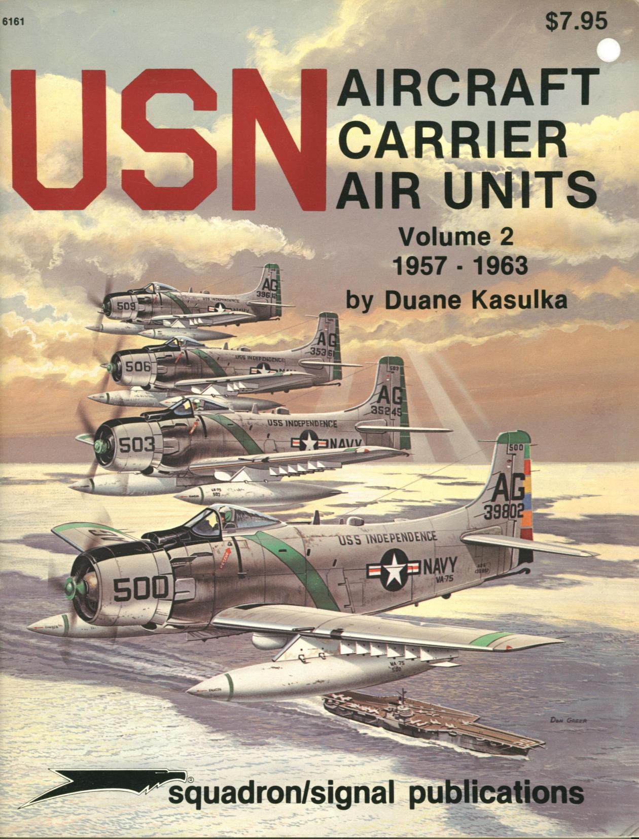 USN Aircraft Carrier Air Units vol.2 - 1957-1 by Duane A Kasulka