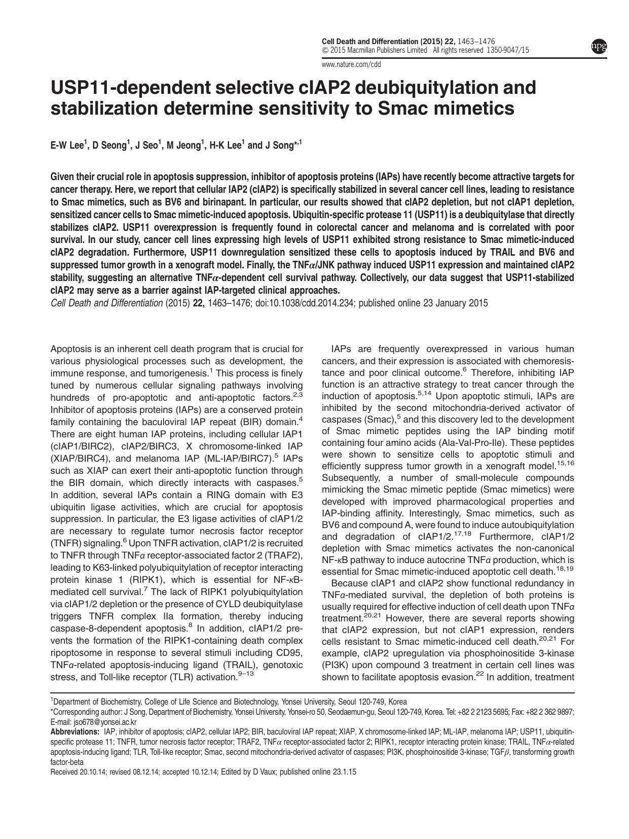 USP11-dependent selective cIAP2 deubiquitylation and stabilization determine sensitivity to Smac mimetics by E-W Lee & D Seong & J Seo & M Jeong & H-K Lee & J Song &