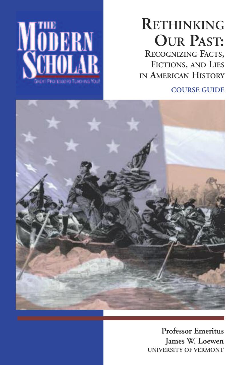 UT041_Rethinking Am History by Recognizing Facts Fictions & Lies in American History (Guidebook)