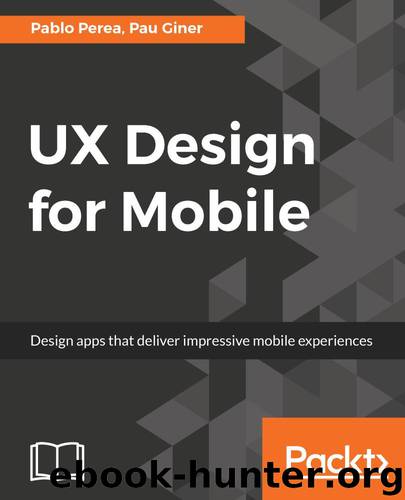 UX Design for Mobile by Pablo Perea & Pau Giner