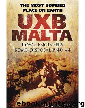 UXB Malta by S.A.M. Hudson