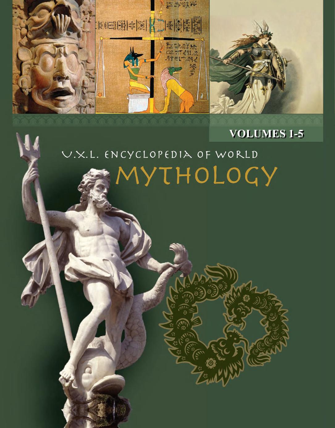 UXL Encyclopedia of World Mythology by Gale
