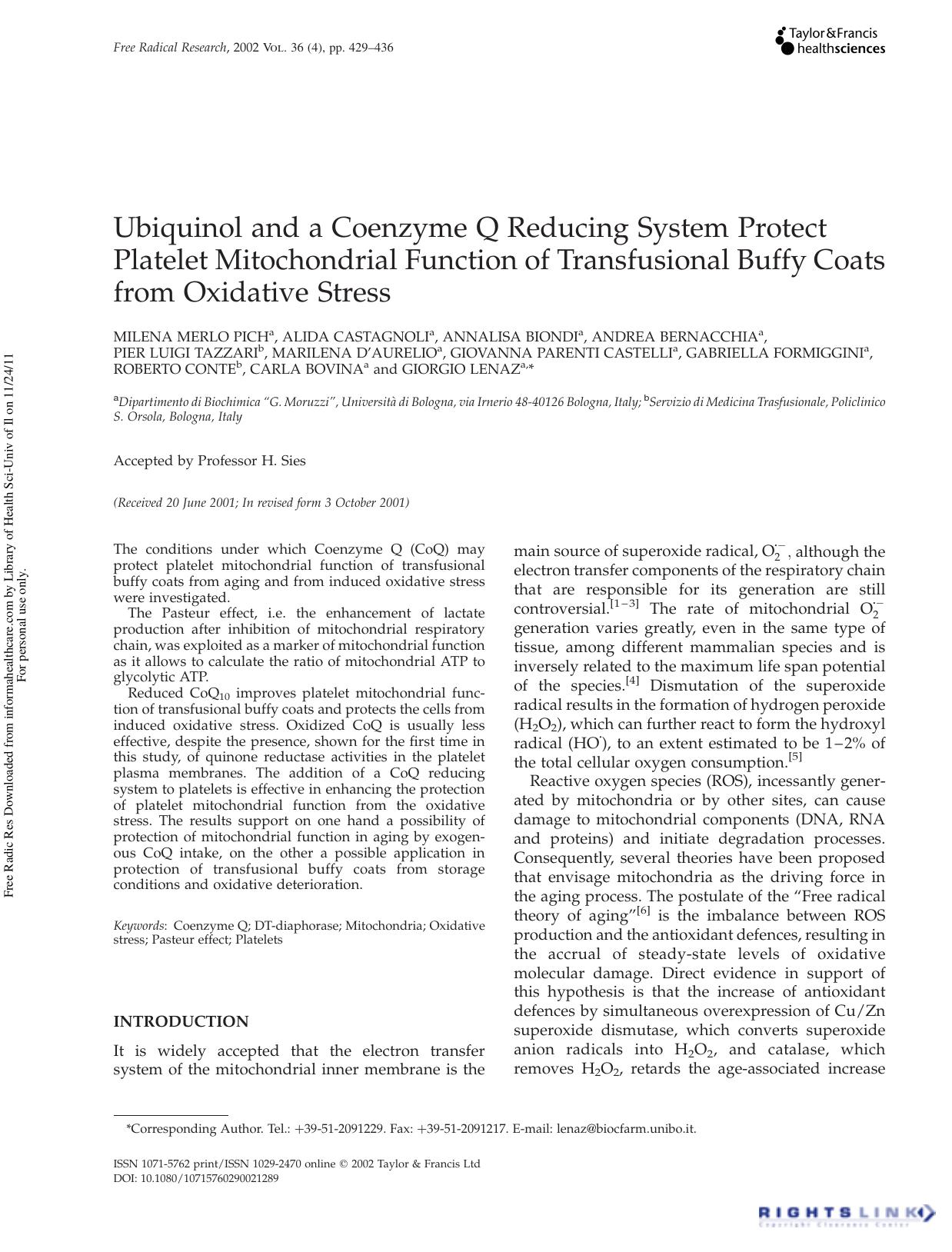 Ubiquinol and a Coenzyme Q Reducing System Protect Platelet Mitochondrial Function of Transfusional Buffy Coats from Oxidative Stress by unknow