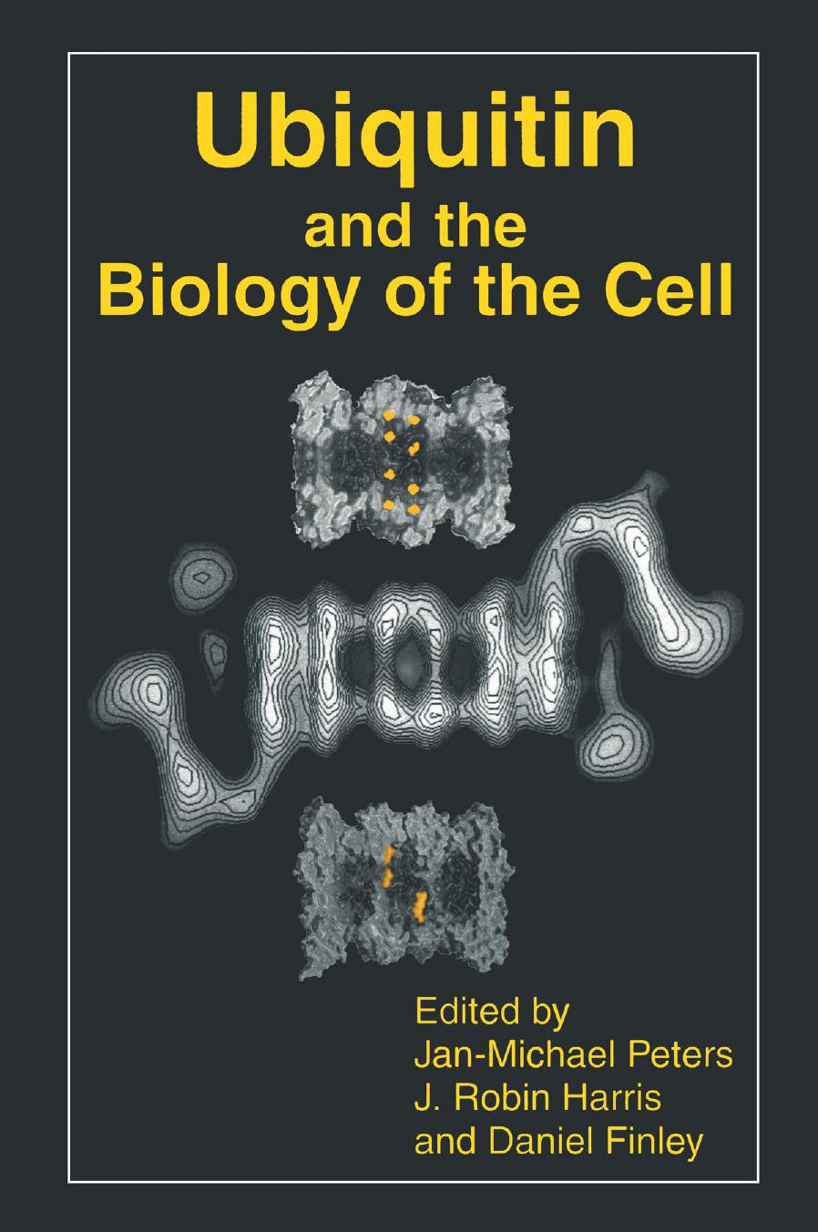 Ubiquitin and the Biology of the Cell by Avram Hershko (auth.) Jan-Michael Peters J. Robin Harris Daniel Finley (eds.)