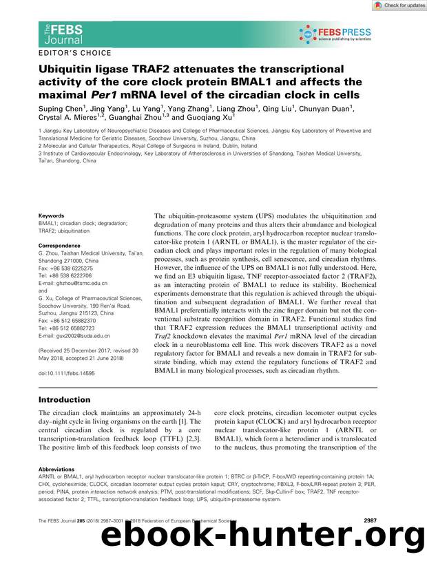 Ubiquitin ligase TRAF2 attenuates the transcriptional activity of the core clock protein BMAL1 and affects the maximal Per1 mRNA level of the circadian clock in cells by Unknown