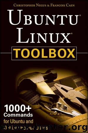 Ubuntu Linux Toolbox by Christopher Negus & Francois Caen