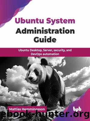 Ubuntu System Administration Guide by Mattias Hemmingsson