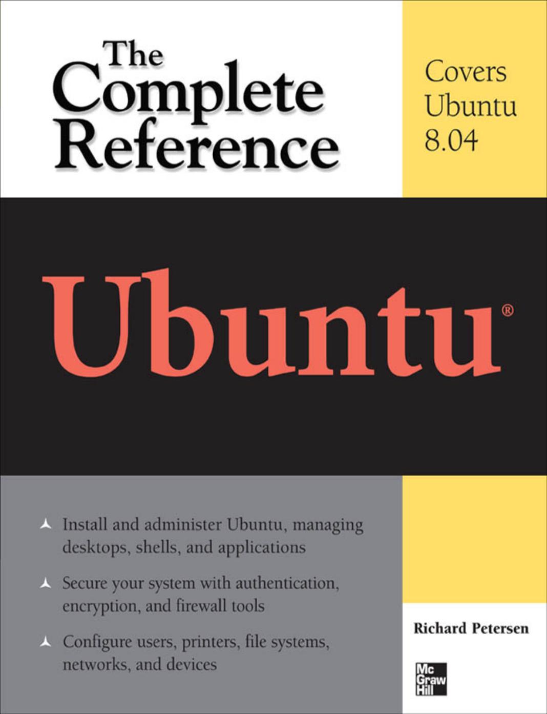 Ubuntu The Complete Reference by Richard Petersen