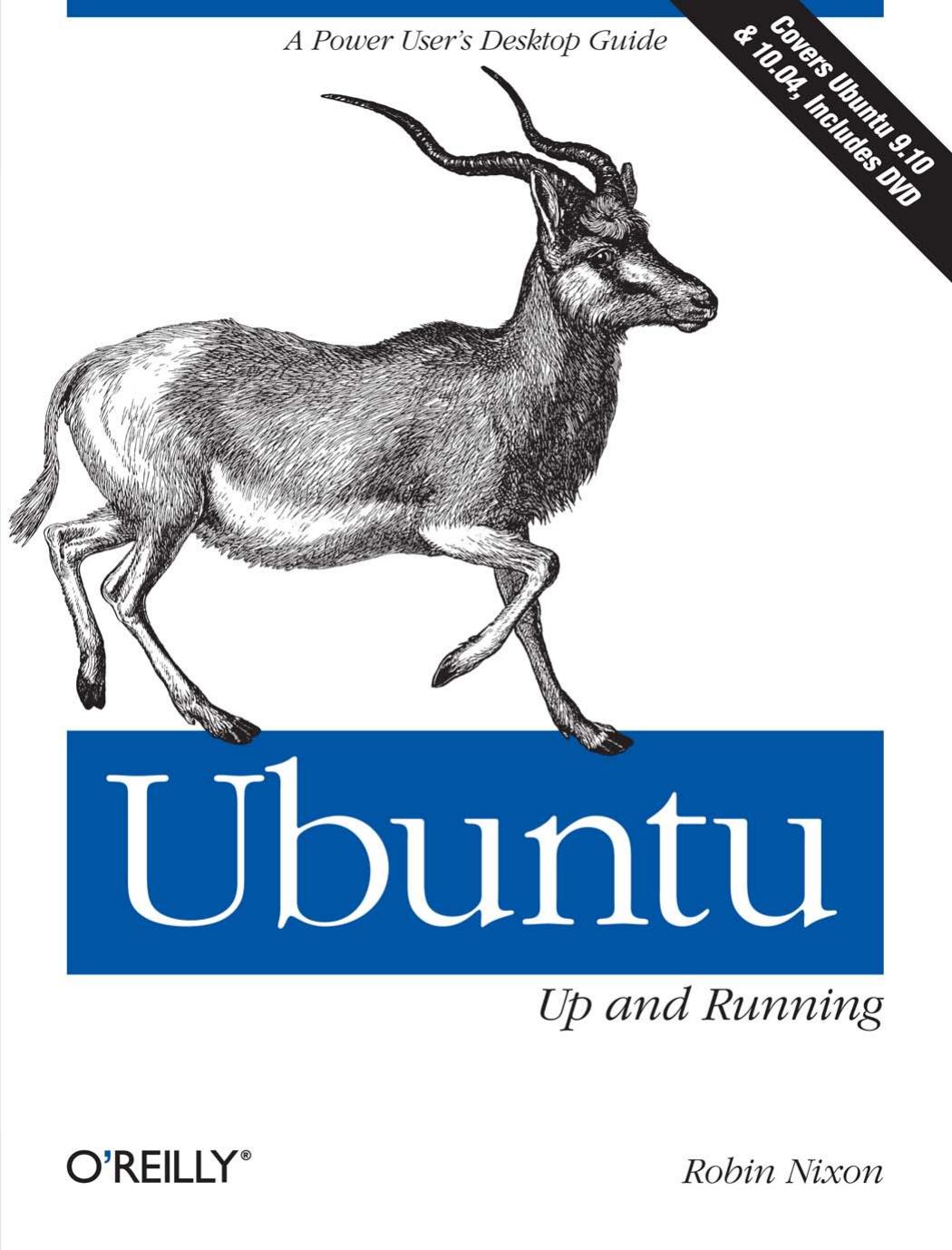 Ubuntu up and running : a power user's desktop guide by Robin Nixon
