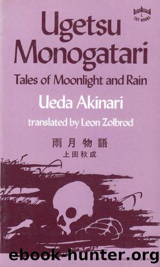 Ugetsu Monogatari: Tales of Moonlight and Rain by Ueda Akinari