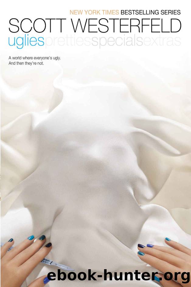 Uglies (The Uglies Book 1) by Scott Westerfeld
