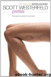 Uglies 2 - Pretties by Westerfeld Scott