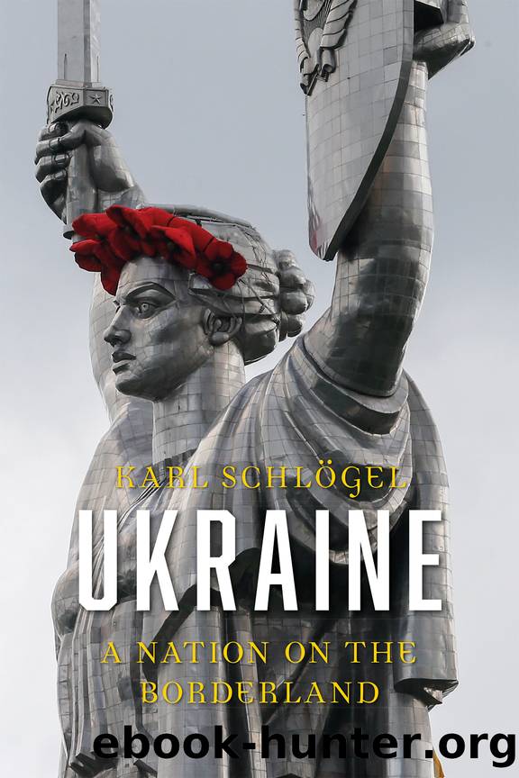 Ukraine by Karl Schlögel