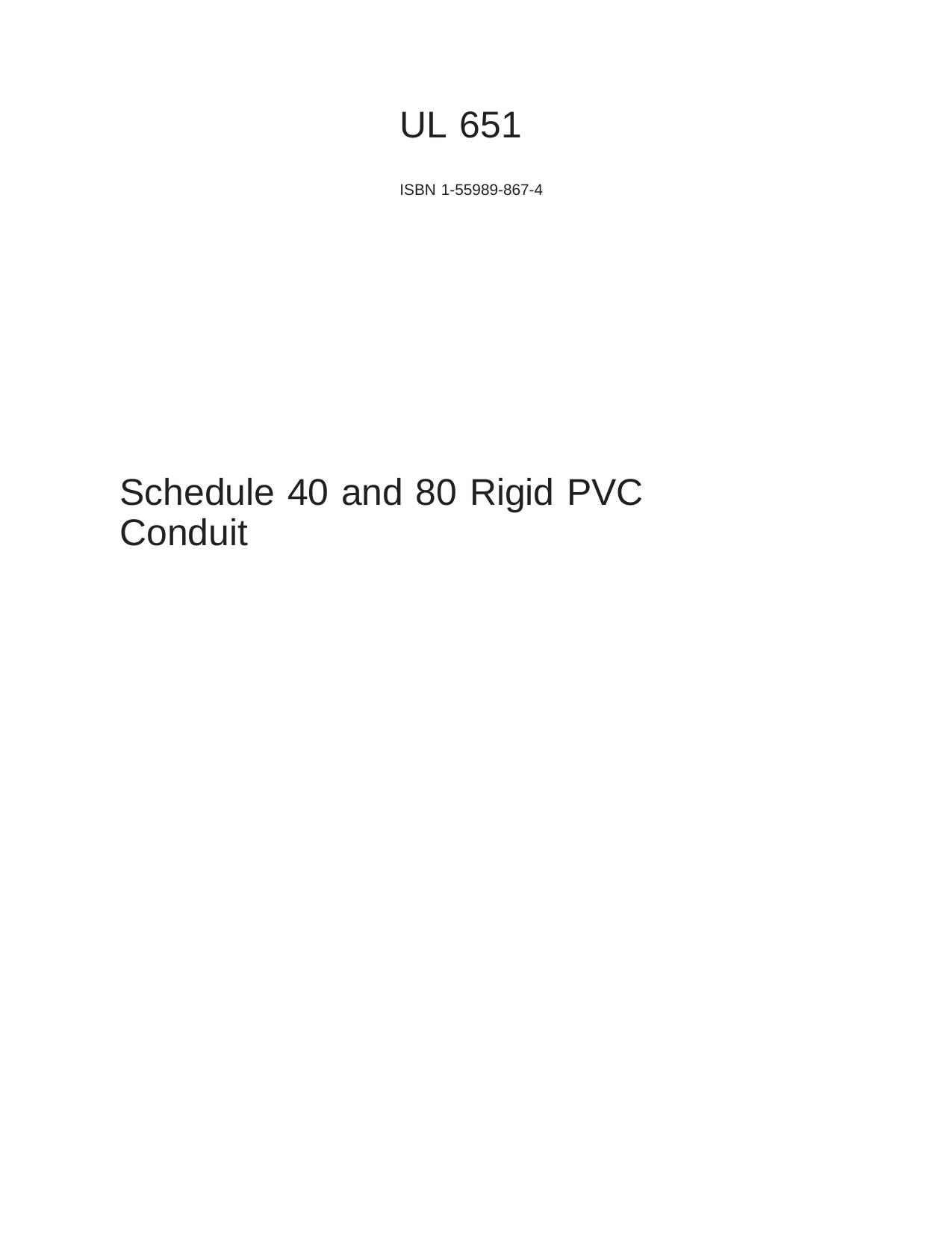 Ul 651 Schedule 40 and 80 Rigid PVC Conduit by Unknown