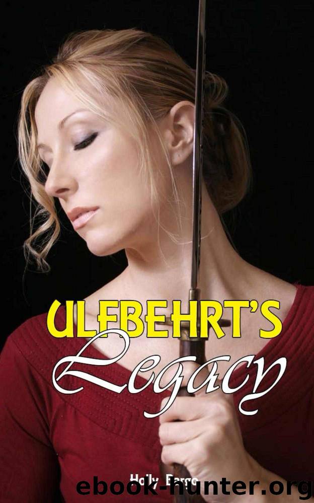 Ulfbehrt's Legacy by Bargo Holly