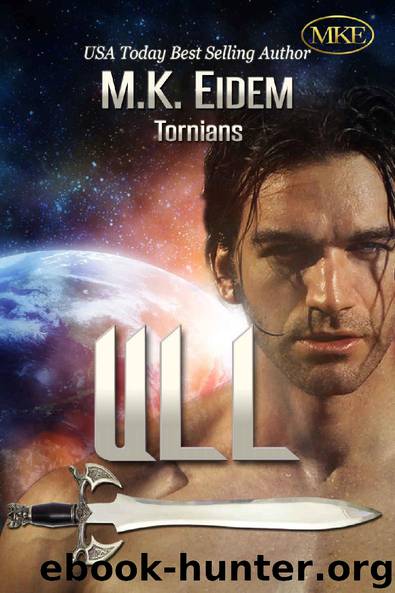 Ull (Tornians Book 7) by M.K. Eidem