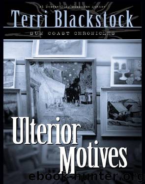 Ulterior Motives by Terri Blackstock
