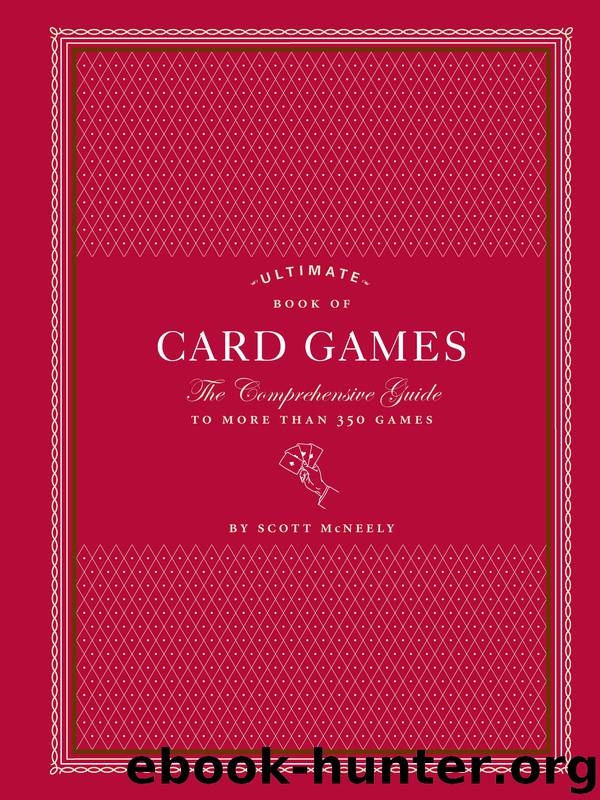 Ultimate Book of Card Games by Scott McNeely