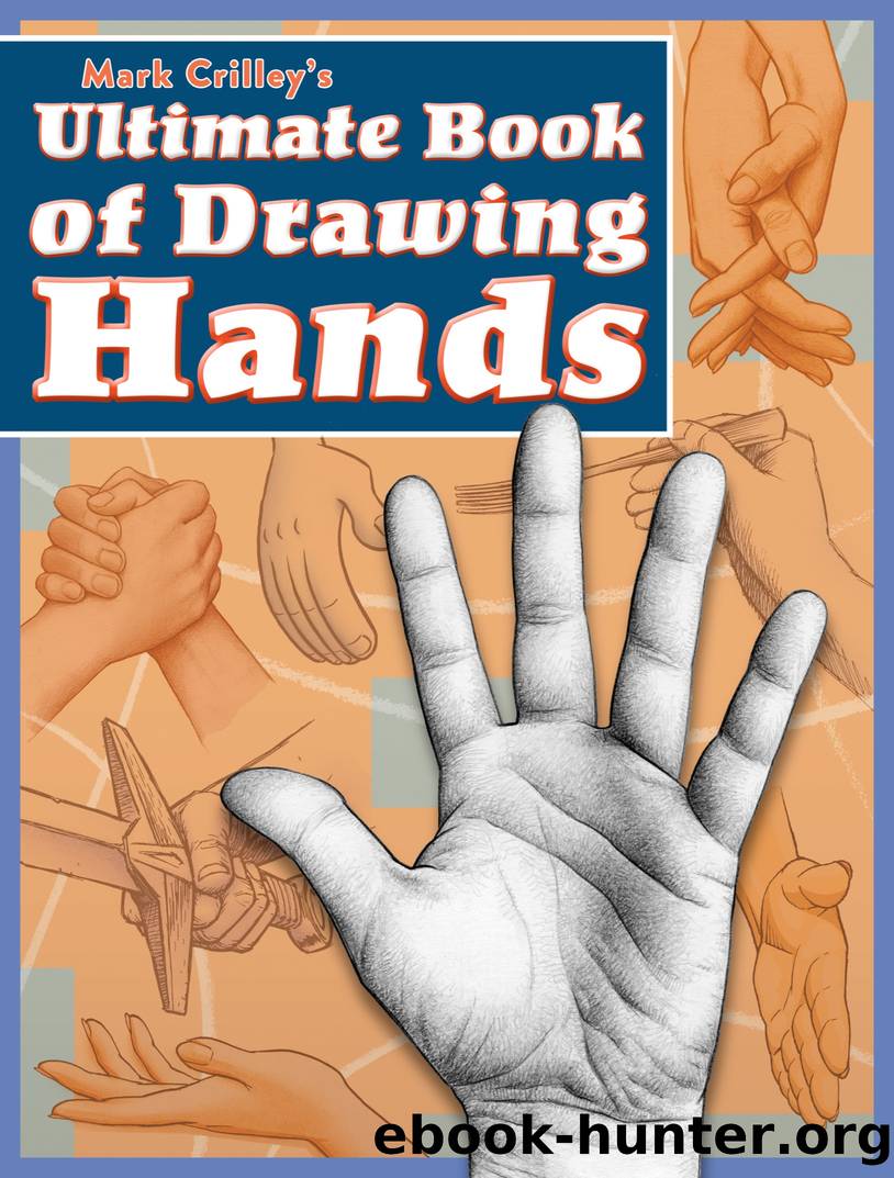 Ultimate Book of Drawing Hands by Mark Crilley
