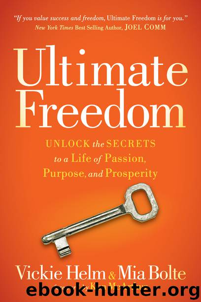 Ultimate Freedom by Vickie Helm