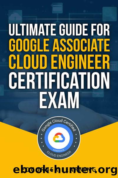 Ultimate Guide for Google Associate Cloud Engineer Certification Exam by Learning Edcorner
