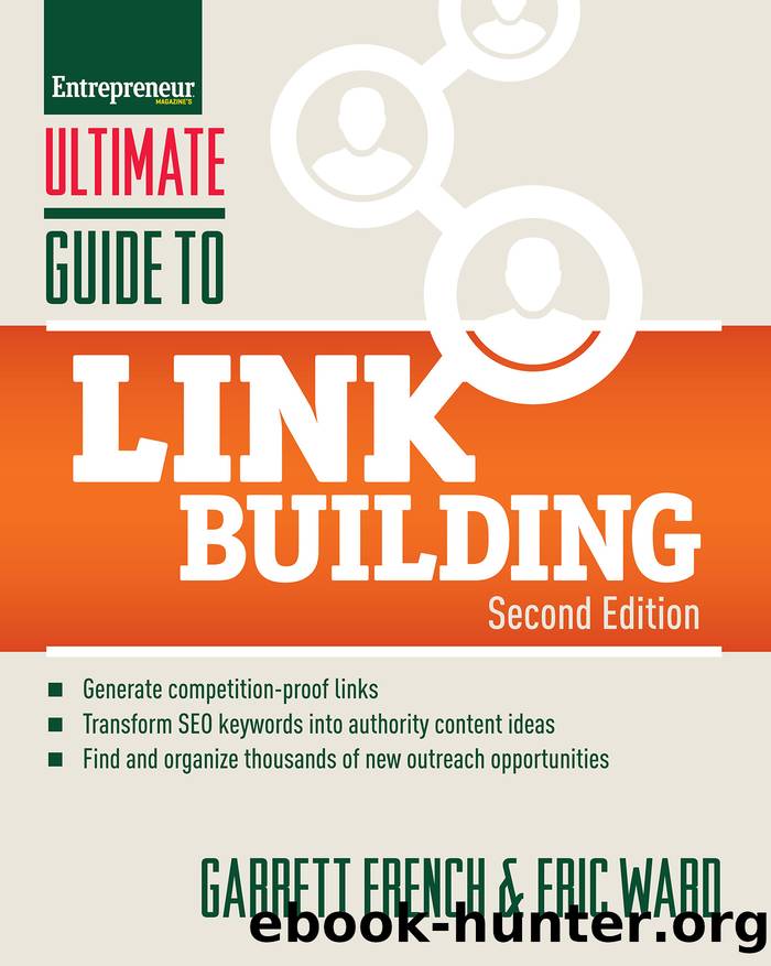 Ultimate Guide to Link Building by French Garrett;