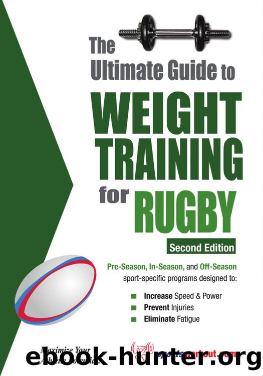 Ultimate Guide to Weight Training for Rugby by Rob Price