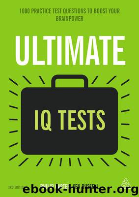 Ultimate IQ Tests: 1000 Practice Test Questions to Boost Your Brainpower (Ultimate Series) by Russell Ken & Carter Philip
