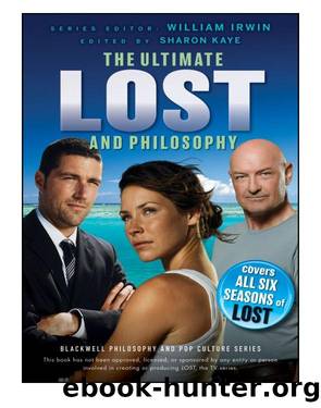 Ultimate Lost and Philosophy by William Irwin & Kaye Sharon