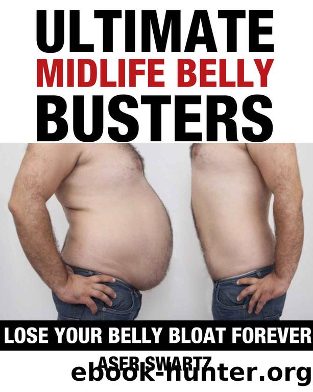 Ultimate Midlife Belly Buster by Swartz Aser