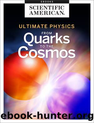 Ultimate Physics by Scientific American Editors