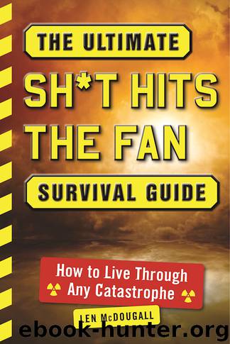 Ultimate Sh*t Hits the Fan Survival Guide by Len McDougall
