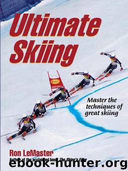 Ultimate Skiing by LeMaster Ron