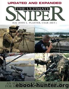 Ultimate Sniper by Major John Plaster